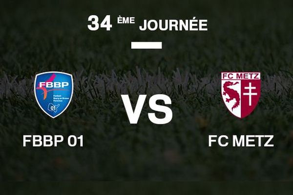 Bourg-en-Bresse reçoit le FC Metz.