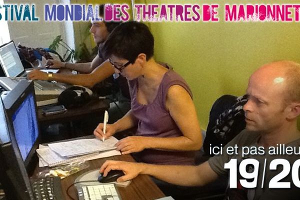 L'équipe d'ici et pas ailleurs en plein montage ! Festival mondial des théâtres de marionnettes épisode 3 !