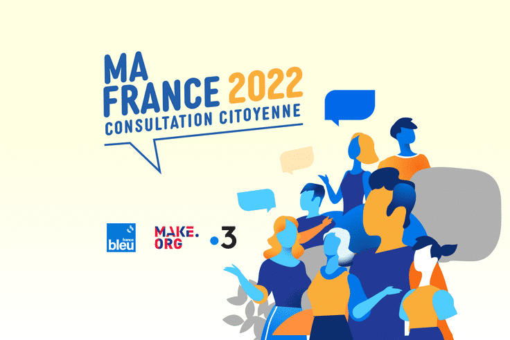 Ma France 2022 Participez A La Grande Consultation Citoyenne Et Proposez Vos Idees