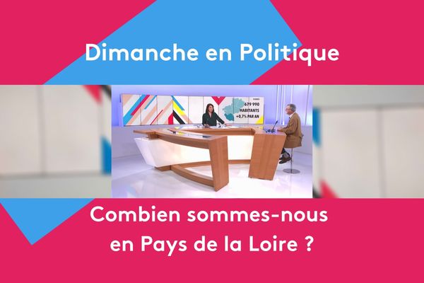 Combien sommes-nous en Pays de la Loire ? Réponse ce dimanche 24 janvier à 11h25 dans Dimanche en Politique