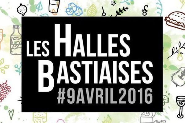 Les Halles bastiaises, c'est le 9 avril de 11 heures à minuit au théatre municipal de Bastia