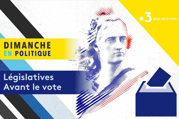 Dimanche en Politique, émission spéciale sur les Législatives