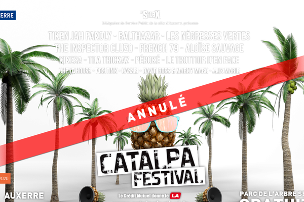 Le Catalpa Festival a annoncé l'annulation de son édition 2020 sur sa page Facebook ce mardi 14 avril. 