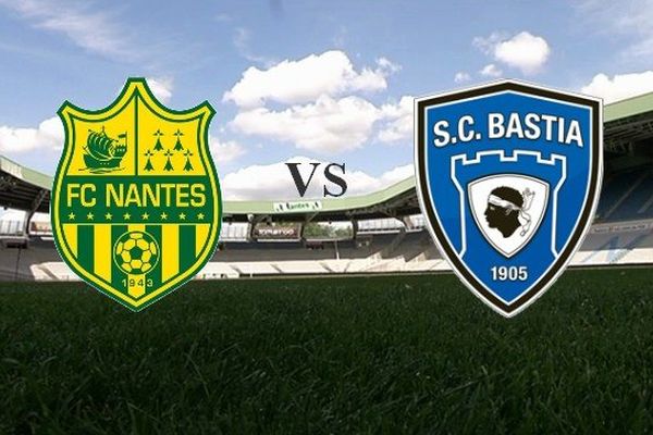 Nantes -  Bastia, samedi à 21 heures à La Beaujoire