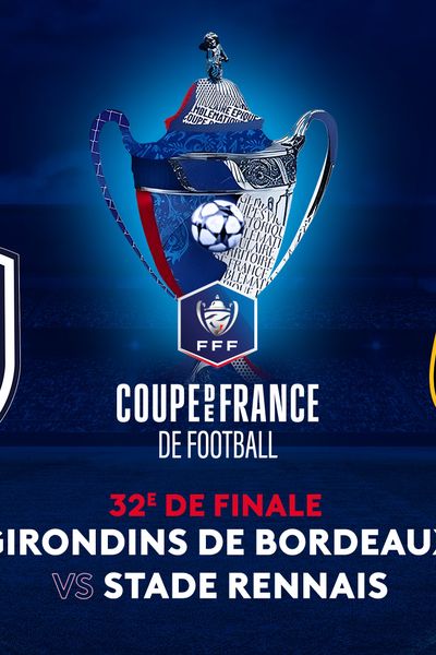 Le Stade Rennais, club de ligue 1, entre en lice face aux Girondins de Bordeaux. Ce match de 32e de finale est à vivre en direct sur France 3 et France.TV.