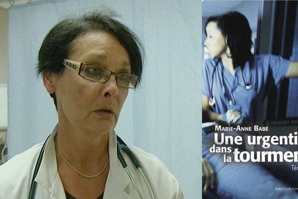 Marie-Anne Babé : "Une urgentiste dans la tourmente".