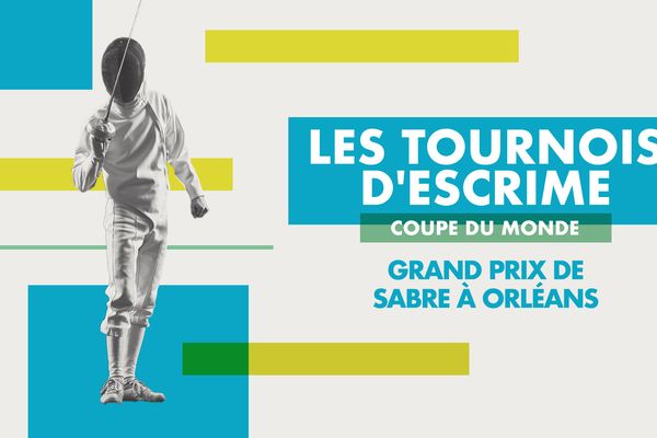 Les tournois d'escrime, grand prix de sabre à Orléans