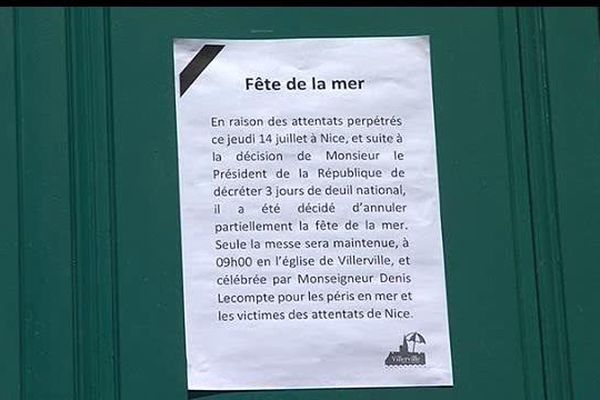 Pour respecter le deuil national et par respect pour les victimes de l'attentat de Nice, le maire de Villerville a annulé la Fête de la Mer.