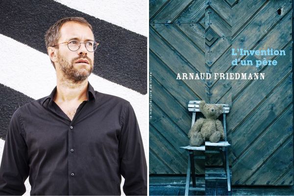 "L'invention d'un père" est le 8e roman d'Arnaud Friedmann.