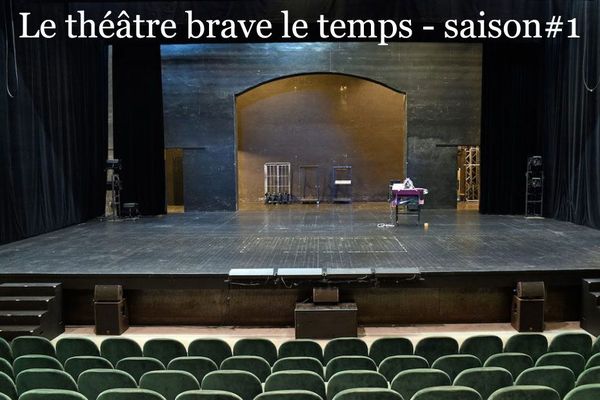 Théâtre de l'Union - Le théâtre brave le temps - saison #1