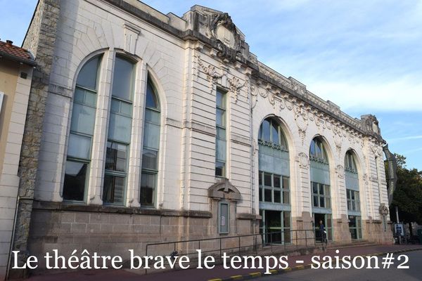 Théâtre de l'Union - Le théâtre brave le temps - saison #2