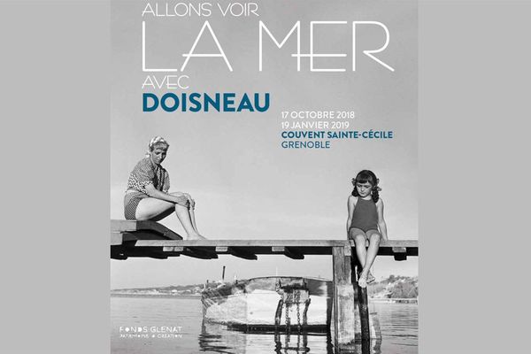 Exposition "Allons voir la mer avec Doisneau" au Couvent Sainte-Cécile à Grenoble du 17 octobre 2018 au 19 janvier 2019 