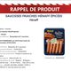 Une mesure de rappel pour des saucisses Hénaff qui contiendraient des bouts de métal.