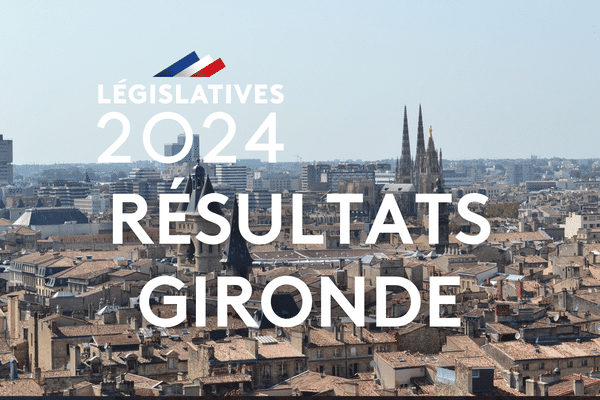 Législatives 2024. Tous les résultats du premier tour en Gironde dans chaque circonscription