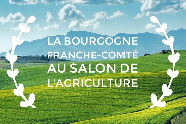 La région Bourgogne-Franche-Comté arrive en force au Salon international de l’agriculture 