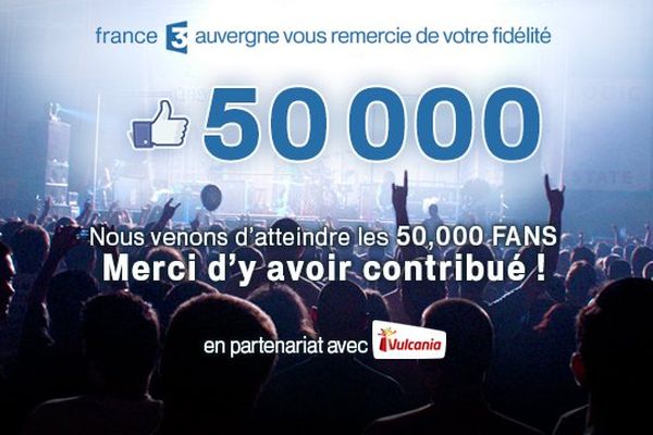 France 3 Auvergne a atteint 50 000 fans sur sa page Facebook.