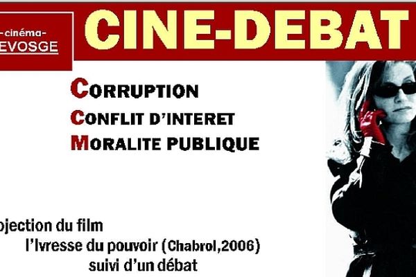 Un ciné-débat "Corruption, conflits d'intérêt et moralisation de la vie politique" est organisé au cinéma Devosge, à Dijon, dimanche 14 avril 2013, à 16 heures.