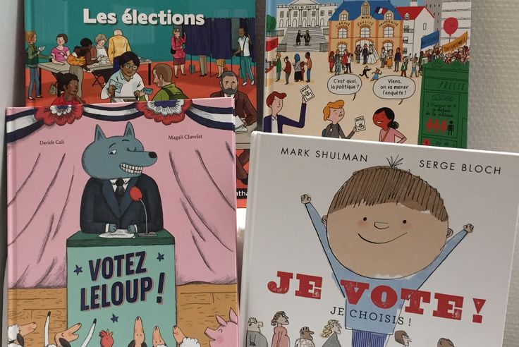 Litterature Jeunesse Comment Expliquer Les Elections Aux Enfants