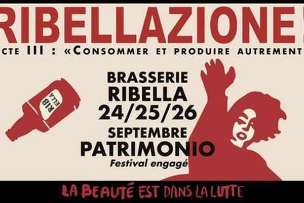 Jusqu'au 26 septembre, la brasserie Ribella propose le festival Ribellazione à Patrimonio. 