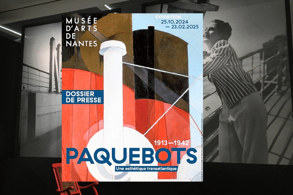 "Paquebots, une esthétique transatlantique", au Musée d'arts de Nantes.